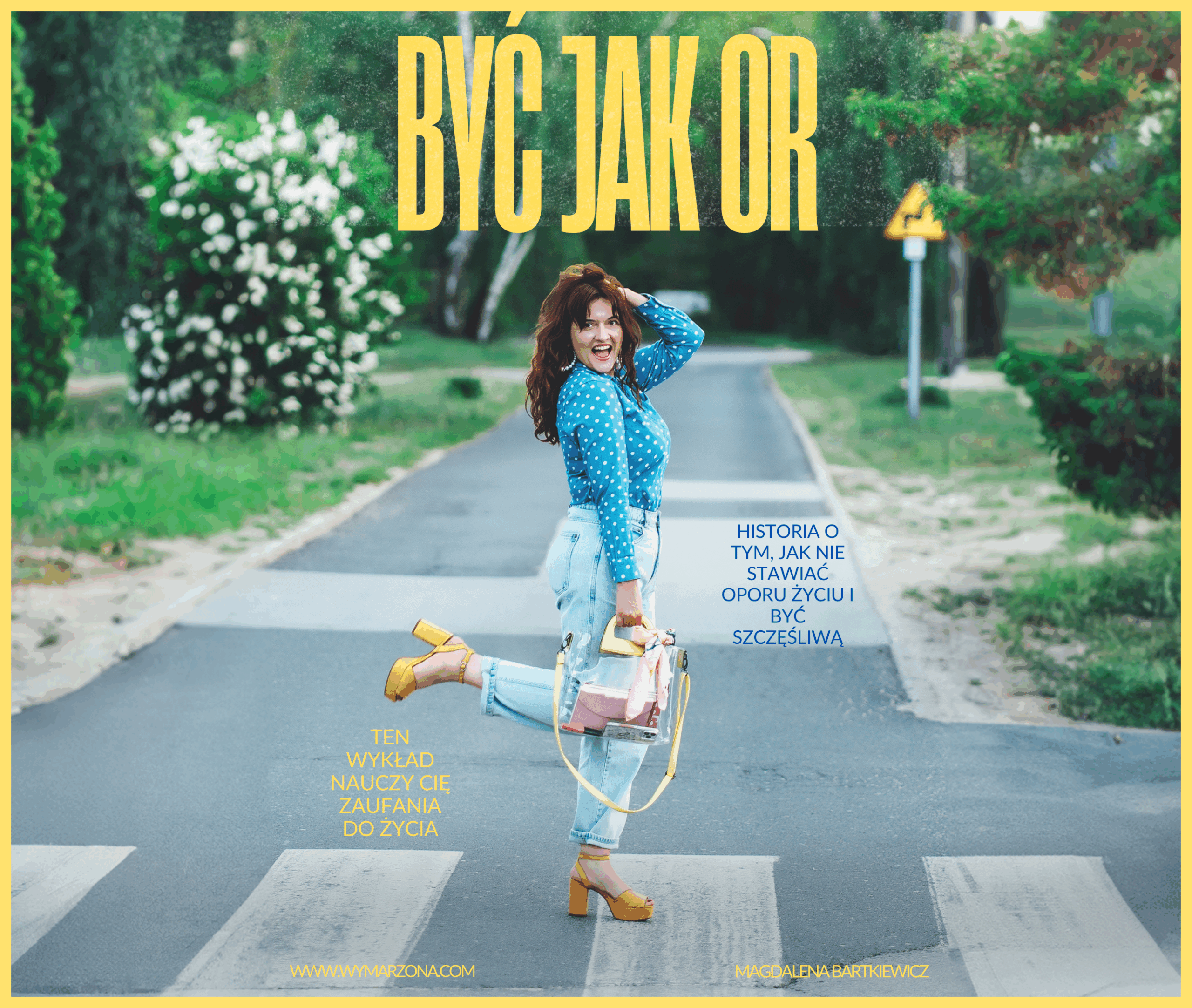 Być jak Or - wykład motywacyjny